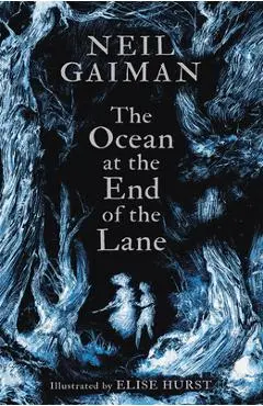 The Ocean at the End of the Lane (Illustrated Edition) - Neil Gaiman