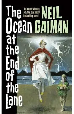 The Ocean at the End of the Lane - Neil Gaiman