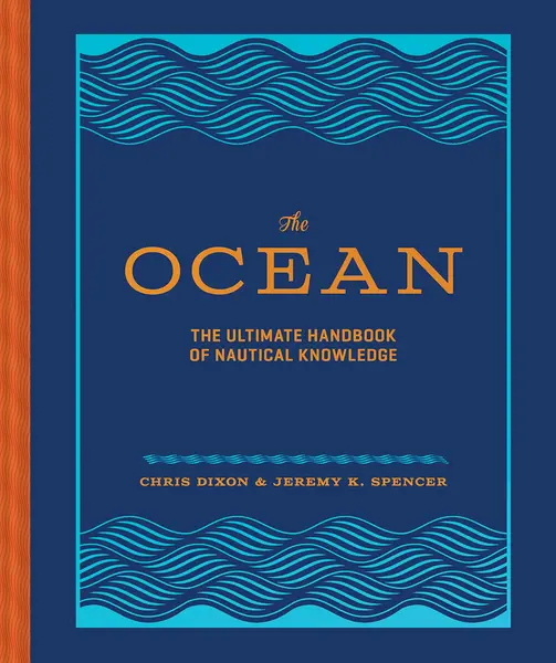 The Ocean | Chris Dixon, Jeremy K. Spencer