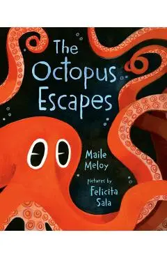 The Octopus Escapes - Maile Meloy