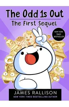 The Odd 1s Out: The First Sequel - James Rallison
