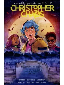 The Oddly Pedestrian Life of Christopher Chaos Volume 2, Paperback/Isaac Goodhart