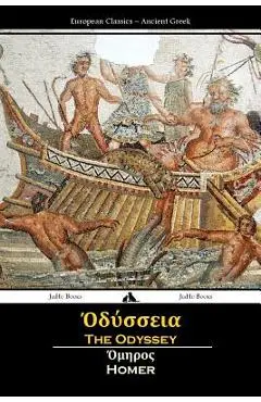 The Odyssey (Ancient Greek) - Homer