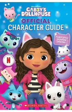 The Official Gabby's Dollhouse Character Guide with Poster - Jeanette Lane