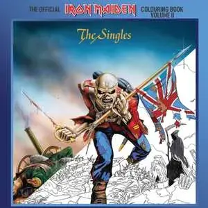 The Official Iron Maiden Colouring Book Volume II. The Singles, Paperback/***