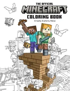 The Official Minecraft Coloring Book: Create, Explore, Relax, Paperback/Insight Editions