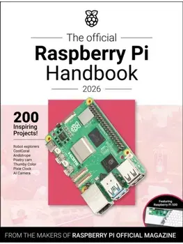 The Official Raspberry Pi Handbook 2026. Astounding Projects with Raspberry Pi Computers, Paperback/***