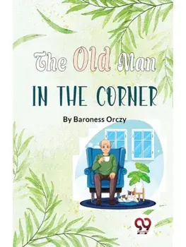 The Old Man In The Corner, Paperback/***