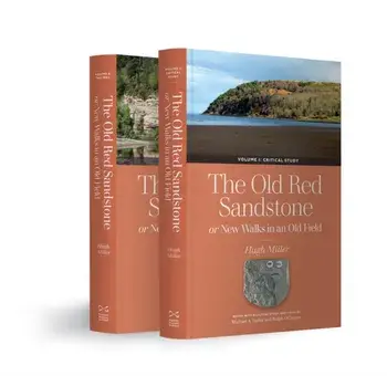 The Old Red Sandstone, or, New Walks in an Old Field. Facsimile ed, Paperback/Hugh Miller