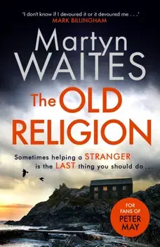 The Old Religion, Paperback/Martyn Waites