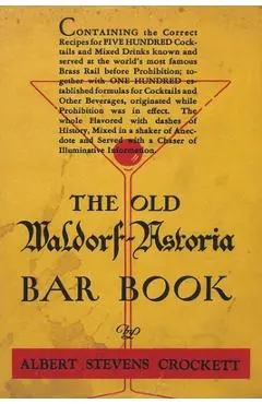 The Old Waldorf-Astoria Bar Book - A. S. Crockett