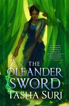 The Oleander Sword, Paperback/Tasha Suri