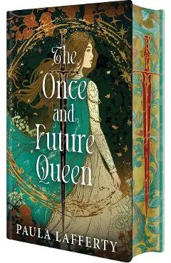 The Once and Future Queen. Deluxe Limited Edition - Paula Lafferty