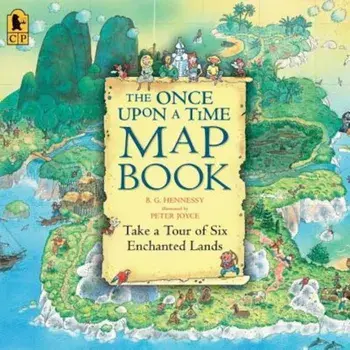 The Once Upon a Time Map Book, Paperback/B. G. Hennessy