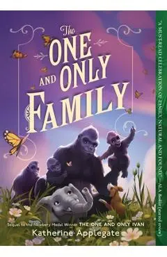 The One and Only Family - Katherine Applegate