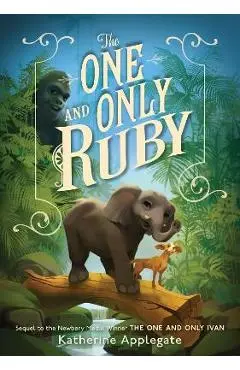 The One and Only Ruby - Katherine Applegate