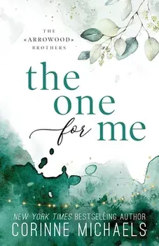 The One for Me - Special Edition, Paperback/Corinne Michaels