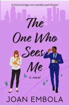 The One Who Sees Me: A Christian Workplace Romance - Joan Embola