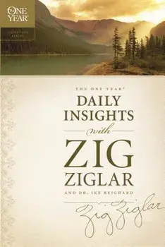 The One Year Daily Insights with Zig Ziglar, Paperback/Zig Ziglar