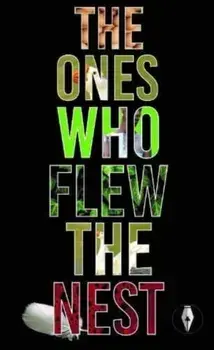 The Ones Who Flew The Nest, Paperback/Isabelle Kenyon