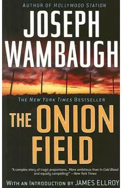 The Onion Field - Joseph Wambaugh