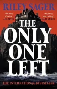 The Only One Left. the next gripping novel from the master of the genre-bending thriller for 2023, Paperback/Riley Sager