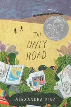 The Only Road, Paperback/Alexandra Diaz