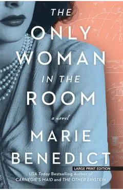 The Only Woman in the Room - Marie Benedict