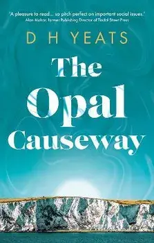 The Opal Causeway, Paperback/D H Yeats