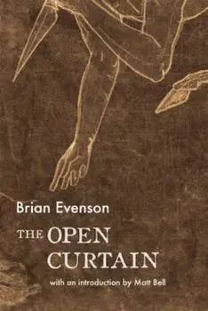 The Open Curtain, Paperback/Brian Evenson