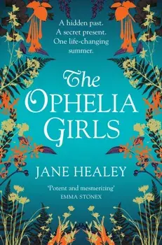 The Ophelia Girls, Paperback/Jane Healey
