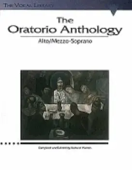 The Oratorio Anthology: The Vocal Library Mezzo-Soprano/Alto, Paperback/Hal Leonard Corp