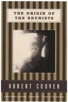 The Origin of the Brunists, Paperback/Robert Coover