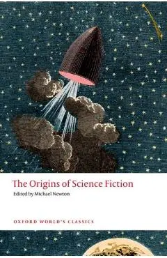 The Origins of Science Fiction - Michael Newton