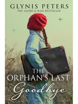 The Orphan’s Last Goodbye, Paperback/Glynis Peters