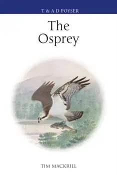 The Osprey, Hardback/Tim (Author) Mackrill