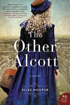 The Other Alcott, Paperback/Elise Hooper