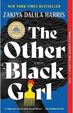 The Other Black Girl - Zakiya Dalila Harris