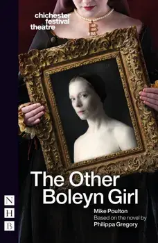 The Other Boleyn Girl. stage version, Paperback/Philippa Gregory