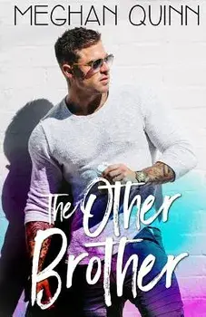 The Other Brother, Paperback/Meghan Quinn