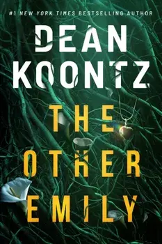 The Other Emily, Hardcover/Dean Koontz