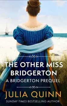 The Other Miss Bridgerton/Julia Quinn