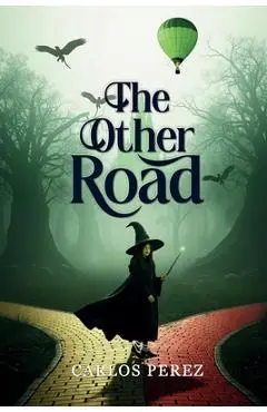 The Other Road - Carlos Perez