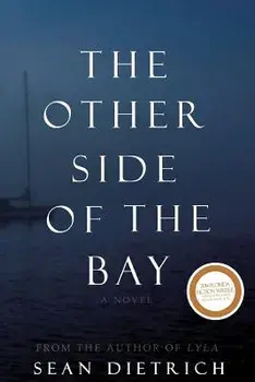 The Other Side of the Bay, Paperback/Sean Dietrich