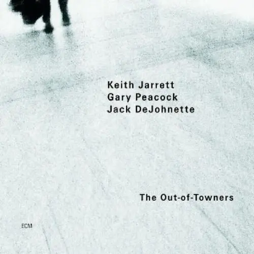 The Out-of-Towners | Keith Jarrett, Jack DeJohnette, Gary Peacock