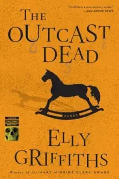 The Outcast Dead, Paperback/Elly Griffiths