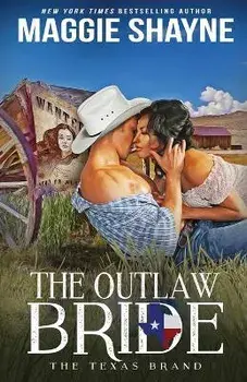 The Outlaw Bride, Paperback/Maggie Shayne