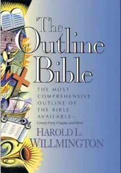 The Outline Bible, Hardcover/Harold L. Willmington