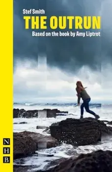 The Outrun. stage version, Paperback/Stef Smith
