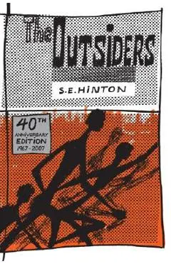 The Outsiders - S. E. Hinton